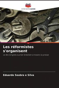 Produktbild: Les r&eacute;formistes s'organisent