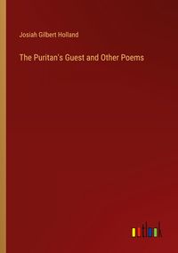 Produktbild: The Puritan's Guest and Other Poems