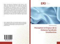 Produktbild: Perception et Enjeux de la Violence Syndicale Estudiantine