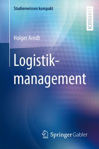 Bild vom Artikel Logistikmanagement vom Autor Holger Arndt
