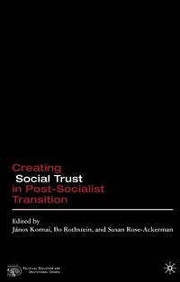 Produktbild: Creating Social Trust in Post-Socialist Transition