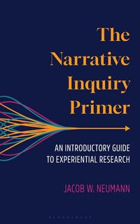 Produktbild: The Narrative Inquiry Primer