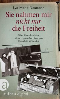 Produktbild: Sie nahmen mir nicht nur die Freiheit