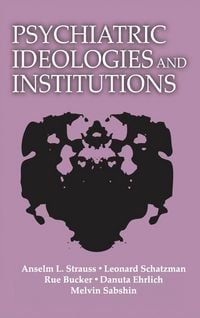 Produktbild: Psychiatric Ideologies and Institutions