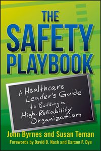Produktbild: Safety Playbook: A Healthcare Leader's Guide to Building a High-Reliability Organization