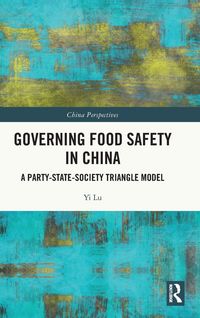 Produktbild: Governing Food Safety in China