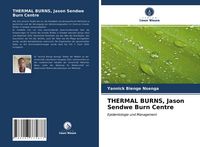 Produktbild: THERMAL BURNS, Jason Sendwe Burn Centre