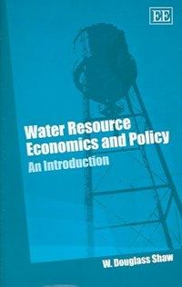 Produktbild: Shaw, W:  Water Resource Economics and Policy