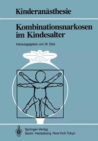 Produktbild: Kombinationsnarkosen im Kindesalter