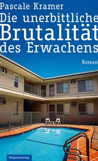 Produktbild: Die unerbittliche Brutalit&auml;t des Erwachens