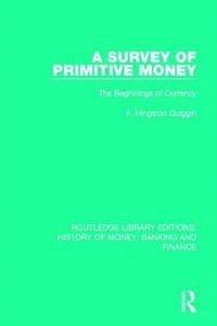 Produktbild: Quiggin, A: A Survey of Primitive Money