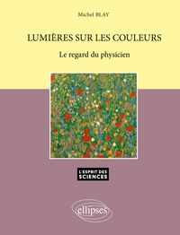 Produktbild: Lumi&egrave;res sur les couleurs - Le regard du physicien - n&deg;11