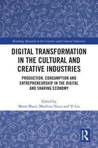 Produktbild: Digital Transformation in the Cultural and Creative Industries