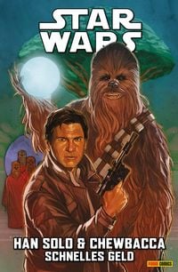 Produktbild: Star Wars - Han Solo & Chewbacca - Schnelles Geld