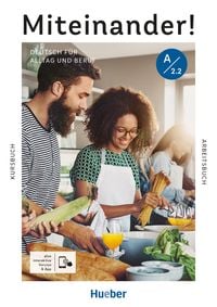 Produktbild: Miteinander! Deutsch f&uuml;r Alltag und Beruf A2.2. Kurs- und Arbeitsbuch plus interaktive Version
