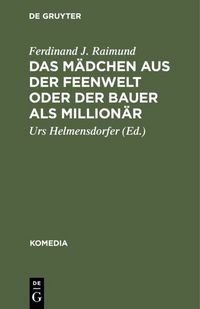 Produktbild: Das M&auml;dchen aus der Feenwelt oder Der Bauer als Million&auml;r