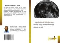 Produktbild: Vous Pouvez Tout Avoir