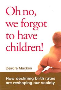 Produktbild: Oh No, We Forgot to Have Children!