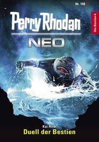 Produktbild: Perry Rhodan Neo 198: Duell der Bestien