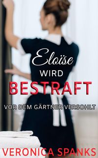Produktbild: Elo&iuml;se wird bestraft