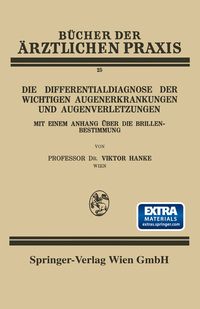 Produktbild: Die Differentialdiagnose der Wichtigen Augenerkrankungen und Augenverletzungen