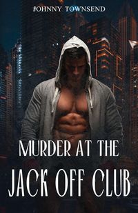Produktbild: Murder at the Jack Off Club