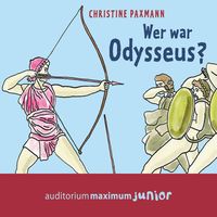 Bild vom Artikel Wer war Odysseus? (Ungekürzt) vom Autor Christine Paxmann
