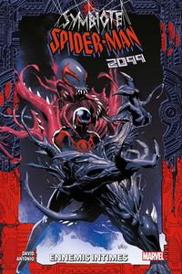 Produktbild: Symbiote Spider-Man 2099. Ennemis intimes