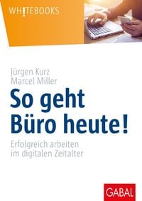 Produktbild: So geht B&uuml;ro heute!