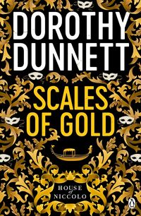 Produktbild: Dunnett, D: Scales Of Gold
