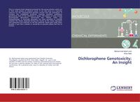 Produktbild: Dichlorophene Genotoxicity; An Insight