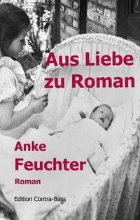 Produktbild: Aus Liebe zu Roman