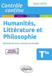 Produktbild: Sp&eacute;cialit&eacute; Humanit&eacute;s, Litt&eacute;rature et Philosophie - Terminale - Nouveaux programmes