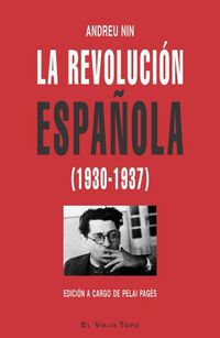 Produktbild: La revoluci&oacute;n espa&ntilde;ola (1930-1937)