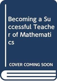 Produktbild: Becoming a Successful Teacher of Mathematics