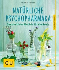 Produktbild: Nat&uuml;rliche Psychopharmaka