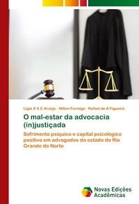 Produktbild: O mal-estar da advocacia (in)justi&ccedil;ada