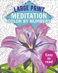 Produktbild: Large Print Meditation Color by Numbers