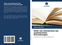 Produktbild: Rolle von Zahn&auml;rzten bei systemischen Erkrankungen