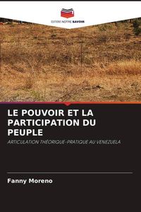 Produktbild: Le Pouvoir Et La Participation Du Peuple