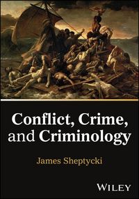 Produktbild: Conflict, Crime, and Criminology