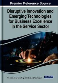 Produktbild: Disruptive Innovation and Emerging Technologies for Business Excellence in the Service Sector