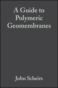 Produktbild: A Guide to Polymeric Geomembranes