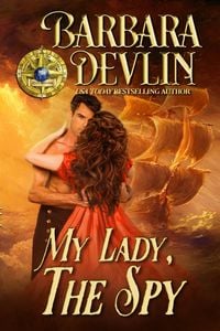 Produktbild: My Lady, the Spy (Brethren of the Coast, #2)