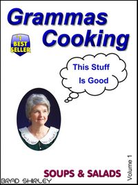 Produktbild: Gramma's Cooking Soups & Salads (Volume 1)