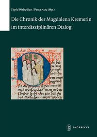 Produktbild: Die Chronik der Magdalena Kremerin im interdisziplin&auml;ren Dialog