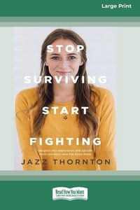 Produktbild: Stop Surviving Start Fighting (16pt Large Print Edition)