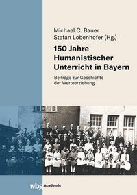 Produktbild: 150 Jahre Humanistischer Unterricht in Bayern