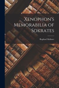 Produktbild: Xenophon's Memorabilia of Sokrates