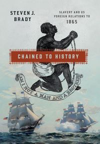 Produktbild: Brady, S: Chained to History